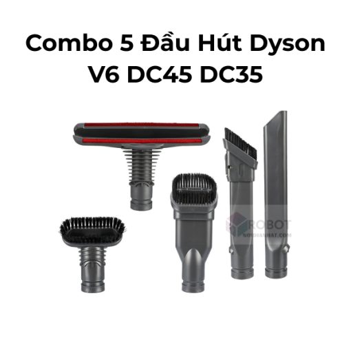Bộ 5 đầu hút Dyson cho Dyson DC35 DC45 DC62 DC74 V6