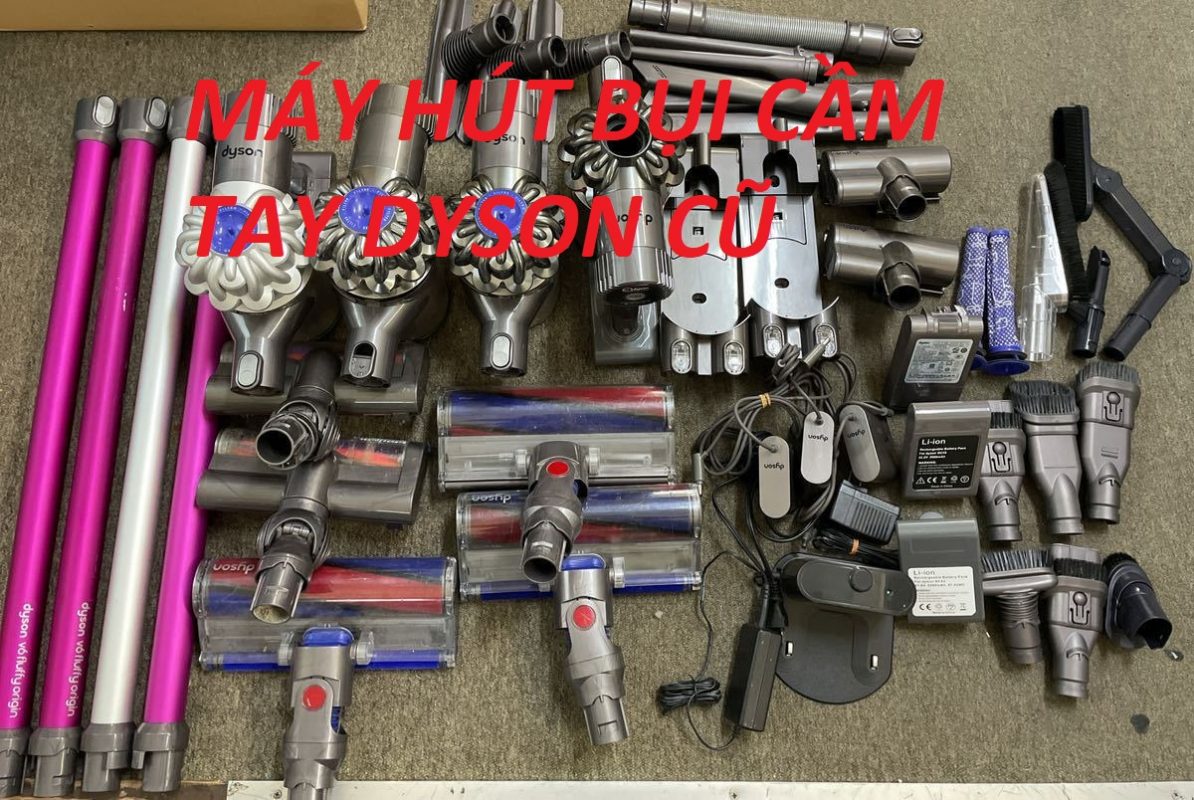 Máy hút bụi cầm tay Dyson cũ - hàng Nhật bãi, chất lượng là mới. 8 máy hút bụi cầm tay dyson cũ
