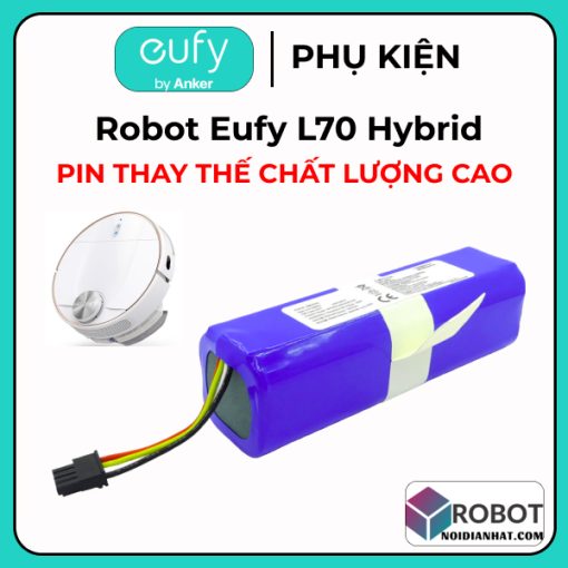 Pin Robot Hút Bụi Eufy L70 Hybrid
