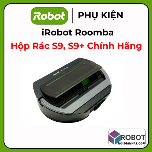 Hộp chứa rác robot hút bụi iRobot Roomba S9 / S9+