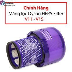 lỗi lọc Dyson Hepa Filter V11 V15 chính hãng
