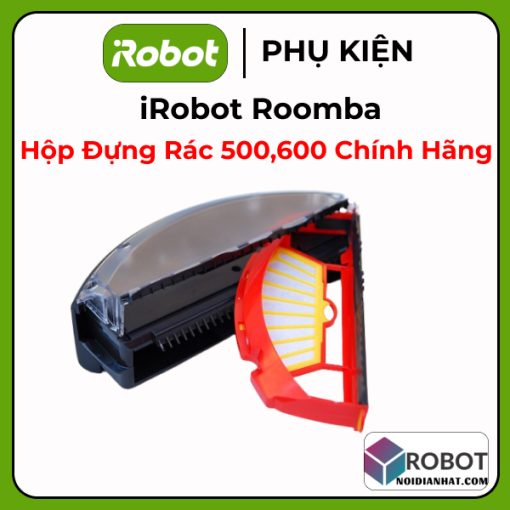 Hộp rác Robot Hút Bụi iRobot Roomba 500 600 Series