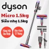 Máy hút bụi Dyson Micro 1.5 Kg Origin