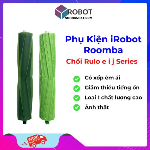 [LOẠI 1] Chổi Cuộn Rulo iRobot Roomba e5 e6 e7 i6 i7 j7
