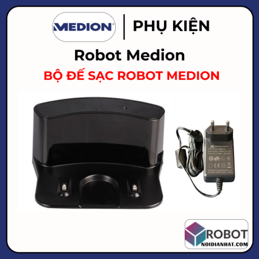 Dock sạc đế sạc robot hút bụi MEDION 18500 - 18501 - 18600 - 19500 - 19510 - 19511 - 16192