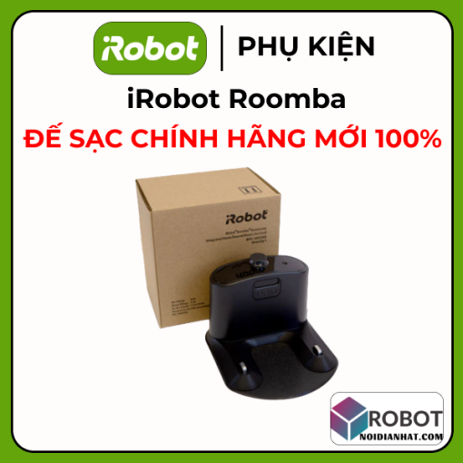Đế sạc pin / Home base cho robot iRobot Roomba e5 e6 i1 i3 i4 i6 i7 i8 series