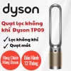 Máy lọc không khí Dyson Purifier Cool Formaldehyde TP09  (Xám bạc/Vàng)