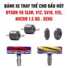 Bánh xe thay thế cho đầu hút sàn dyson V8 SLIM, V12, SV18, V15, Micro 1.5 kg , GEN5 2 Frame 3961