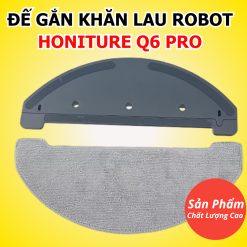 Đế gắn khăn lau robot hút bụi Honiture Q6 Pro