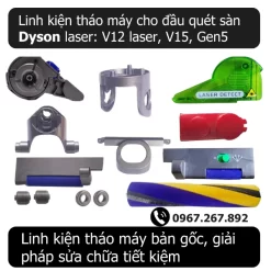 Linh kiện tháo máy cho đầu quét sàn Dyson laser V12 laser V15 Gen5