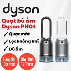 Quạt Bù Ẩm Lọc Không Khí Làm Mát Dyson PH03