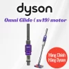 Động cơ máy hút Dyson Omni-Glide SV19 Cyclone Vacuum Motor