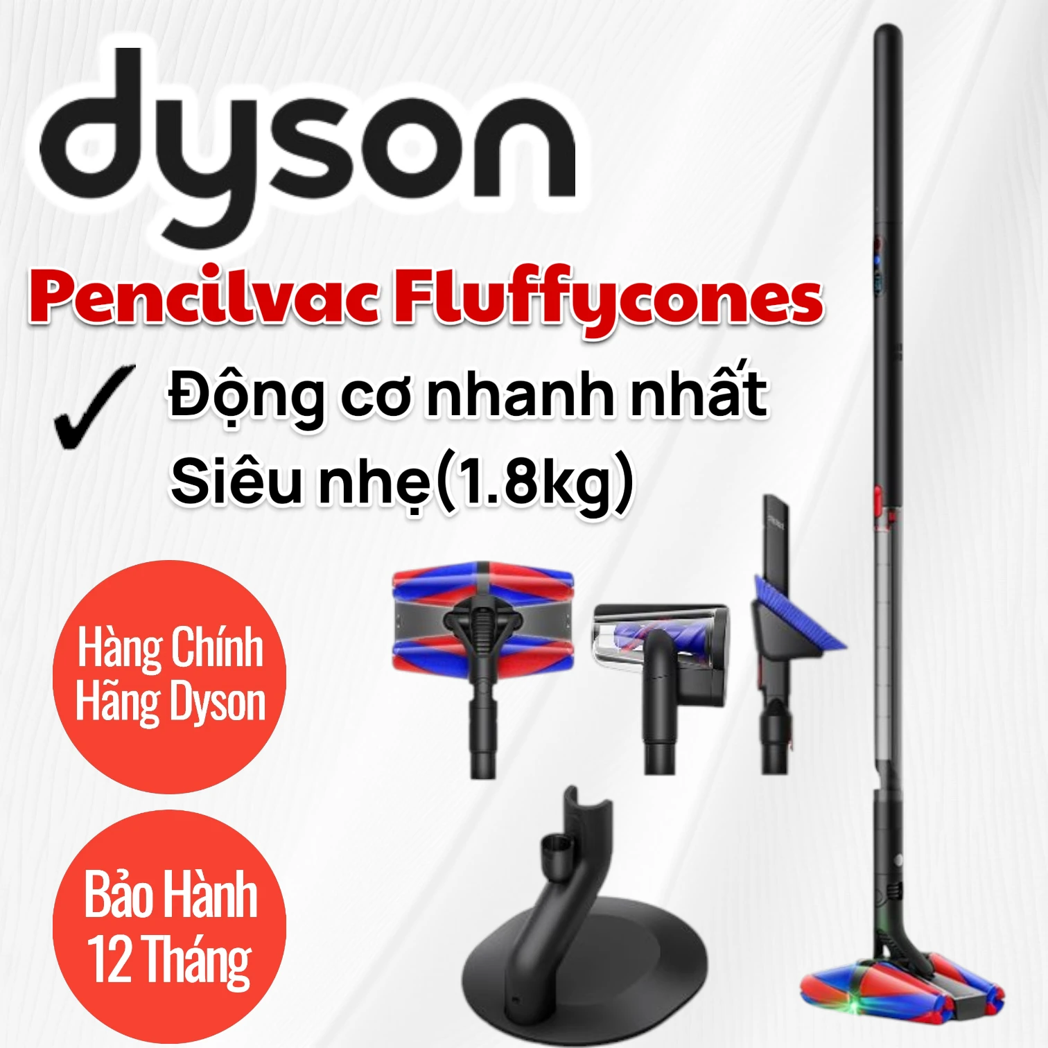 Máy hút bụi Dyson PencilVac Fluffycones 37 Máy hút bụi Dyson PencilVac Fluffycones