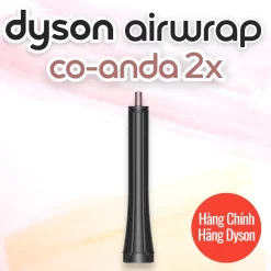 Trụ Uốn Tóc Size 20mm Curling barrel Cho Máy tạo kiểu tóc Dyson Airwrap Coanda 2x HS09